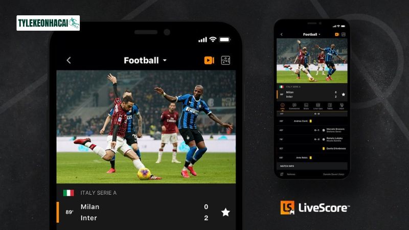 Giải mã lý do nên xem tỷ số bóng đá tại LiveScore Tylekeonhacai?